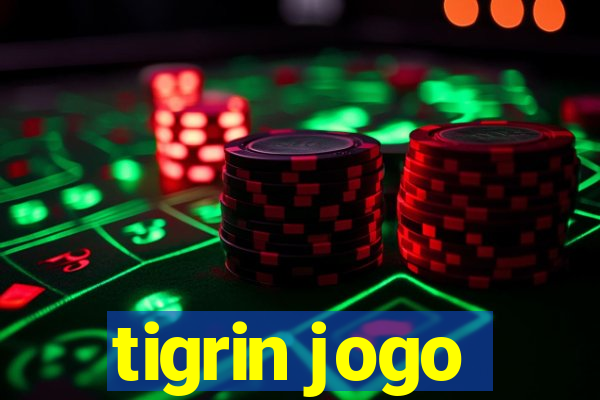 tigrin jogo